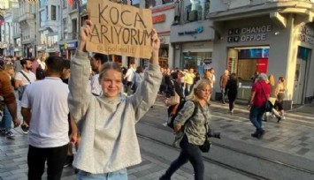 Belaruslu genç kadın, Beyoğlu'nda: Koca arıyorum