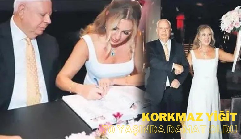  Insan Korkmaz Yi it 70 Ya nda D rd nc Kez Damat Oldu