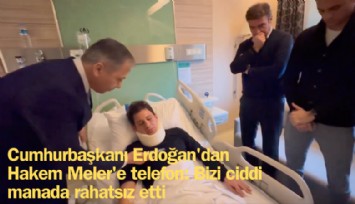 Cumhurbaşkanı Erdoğan'dan Hakem Meler'e telefon: Bizi ciddi manada rahatsız etti
