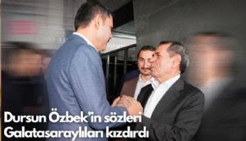 Dursun Özbek’in sözleri Galatasaraylıları kızdırdı