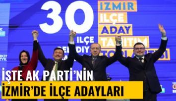 Erdoğan, İzmir'de Ak Parti'nin ilçe adaylarını açıkladı