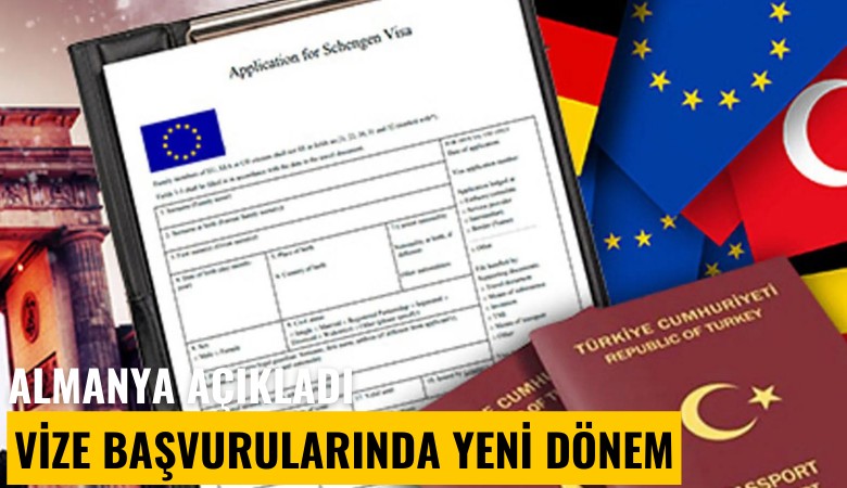 Almanya açıkladı: Vize başvurularında yeni dönem
