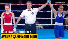 Buse Naz, üçüncü kez Avrupa Şampiyonu oldu