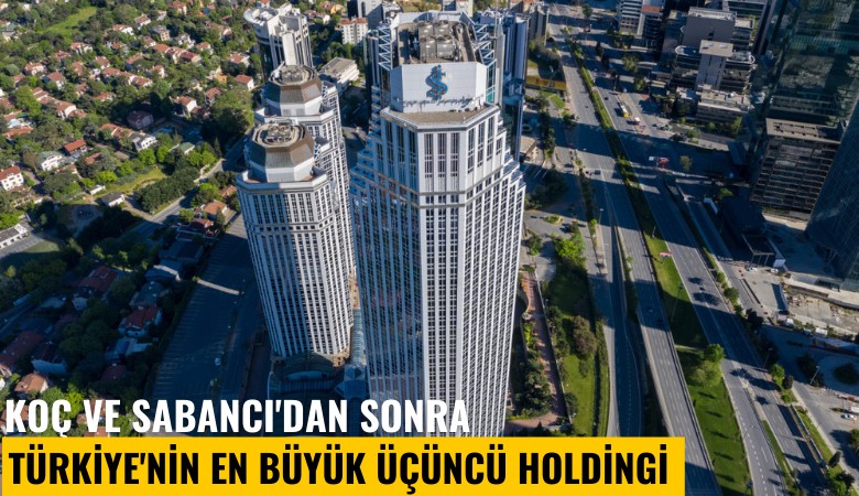 Koç ve Sabancı'dan sonra Türkiye'nin en büyük üçüncü holdingi kuruldu