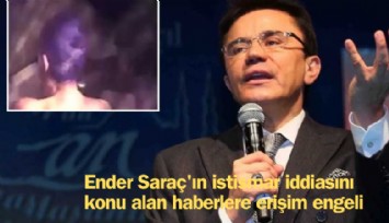 Ender Saraç'ın istismar haberlerine erişim engeli