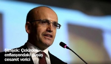 Şimşek: Çekirdek enflasyondaki düşüş cesaret verici