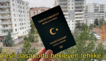 Bakan Çavuşoğlu açıkladı: Yeşil pasaportu bekleyen tehlike