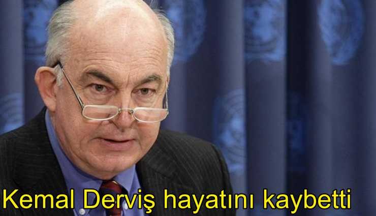 Ekonomi eski bakanı Kemal Derviş hayatını kaybetti