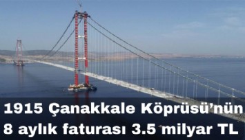 Sarıgül: 1915 Çanakkale Köprüsü'nün 8 aylık faturası 3.5 milyar TL