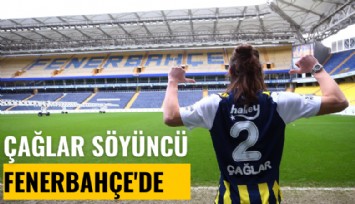 Çağlar Söyüncü Fenerbahçe'de