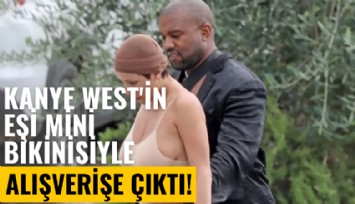Kanye West'in eşi mini bikinisiyle alışverişe çıktı
