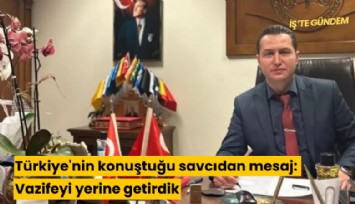 Türkiye'nin konuştuğu savcıdan mesaj: Vazifeyi yerine getirdik