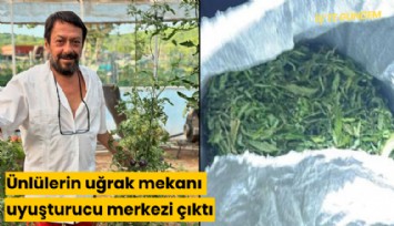Ünlülerin uğrak mekanı uyuşturucu merkezi çıktı