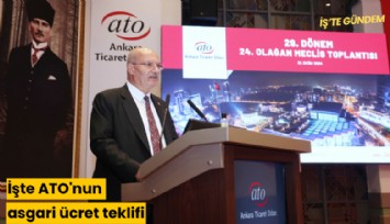 İşte ATO'nun asgari ücret teklifi