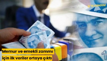 Memur ve emekli zammı için ilk veriler ortaya çıktı