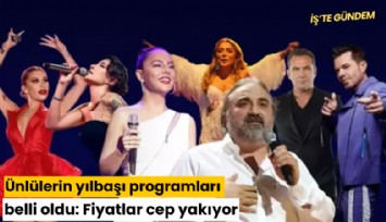 Ünlülerin yılbaşı programları belli oldu: Fiyatlar cep yakıyor
