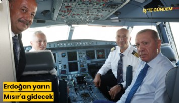 Erdoğan yarın Mısır'a gidecek