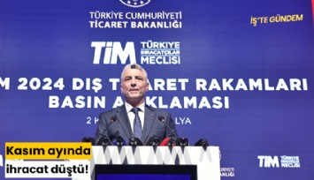 Kasım ayında ihracat düştü!