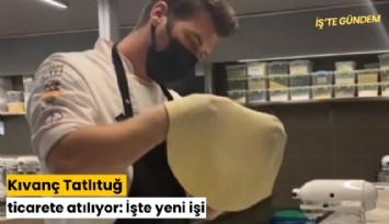 Kıvanç Tatlıtuğ ticarete atılıyor: İşte yeni işi