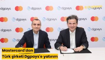 Mastercard'dan Türk şirketi Dgpays'e yatırım