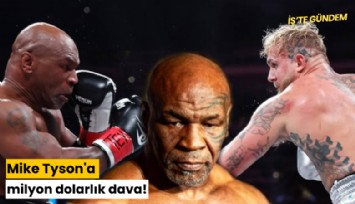 Mike Tyson'a milyon dolarlık dava!