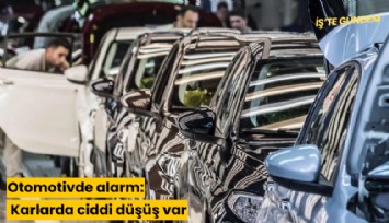 Otomotivde alarm: Karlarda ciddi düşüş var