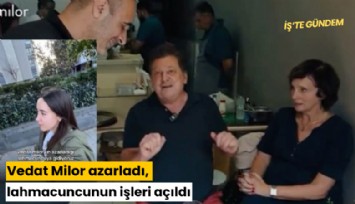 Vedat Milor azarladı, lahmacuncunun işleri açıldı