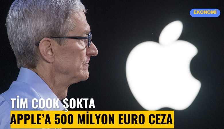 Apple'a 500 milyon euro ceza