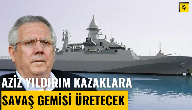 Aziz Yıldırım, Kazaklara savaş gemisi üretecek