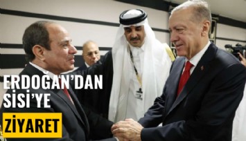 Erdoğan'dan Sisi'ye ilk ziyaret