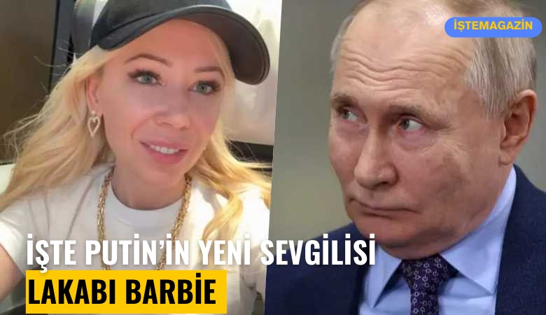 İşte Putin'in yeni sevgilisi: Lakabı Barbie