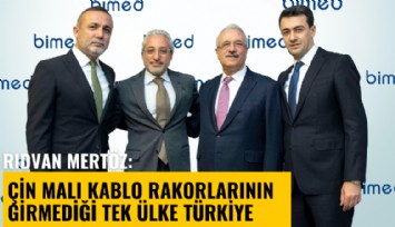 Rıdvan Mertöz: Çin malı rakorlarının girmediği tek ülke Türkiye