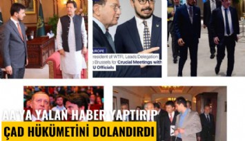 AA'ya yalan haber yaptırıp, Çad hükümetini dolandırdı