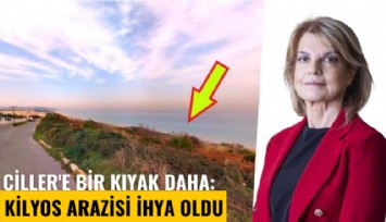 Çiller'e bir kıyak daha: Kilyos arazisi ihya oldu