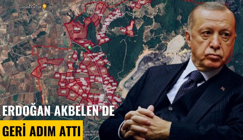 Cumhurbaşkanı Erdoğan Akbelen'de geri adım attı