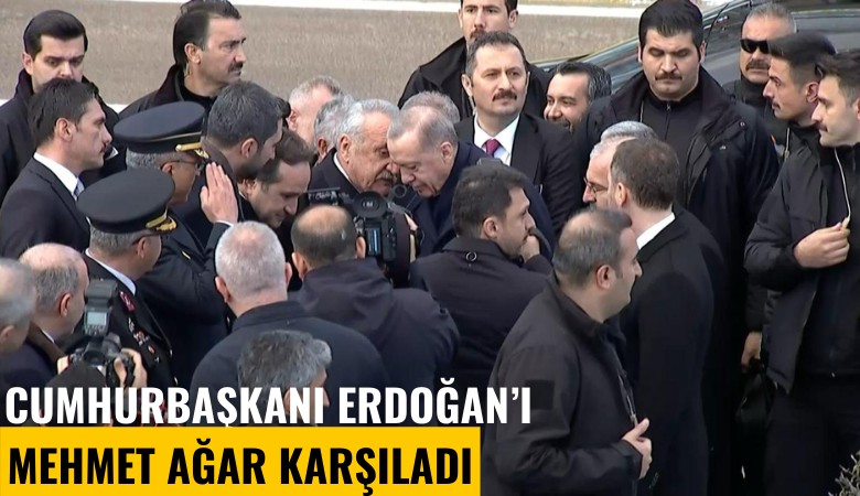 Cumhurbaşkanı Erdoğan'ı Mehmet Ağar karşıladı
