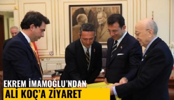 Ekrem İmamoğlu'ndan Ali Koç'a ziyaret