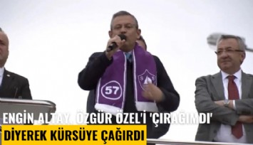 Engin Altay, Özgür Özel'i 'çırağımdı' diyerek kürsüye çağırdı
