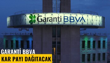 Garanti BBVA kar payı dağıtacak