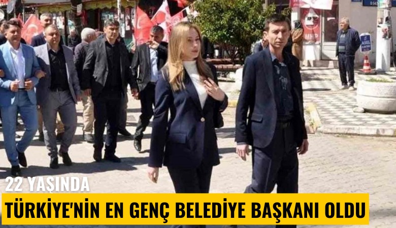 22 yaşında Türkiye'nin en genç belediye başkanı oldu