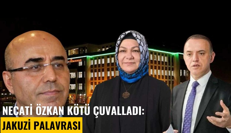 CHP'li Necati Özkan kötü çuvalladı: Jakuzi palavrası