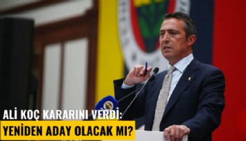 Ali Koç kararını verdi: Yeniden aday olacak mı?