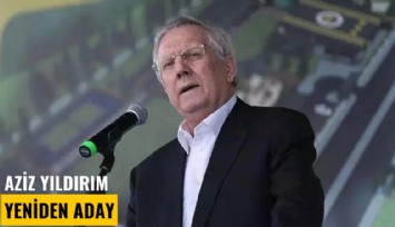 Aziz Yıldırım yeniden aday: Morinho'yu getireceğim