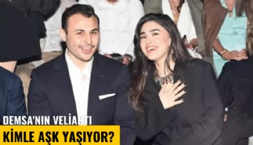 Demsa'nın veliahtı kimle aşk yaşıyor?