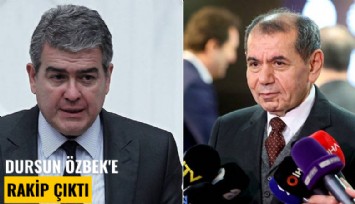 Dursun Özbek'e rakip çıktı