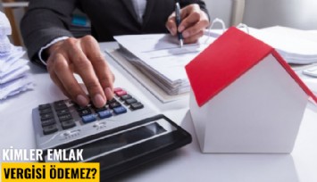 Kimler emlak vergisi ödemez?