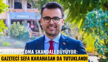 KKTC'de sahte diploma skandalı büyüyor: Gazeteci Sefa Karahasan da tutuklandı