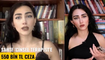 Sahte 'Cinsel terapist'e 550 bin TL ceza
