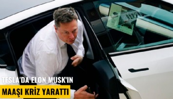 Tesla'da Elon Musk'ın maaşı kriz yarattı