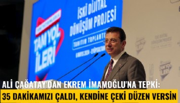 Ünlü gazeteciden Ekrem İmamoğlu'na tepki: 35 dakikamızı çaldı